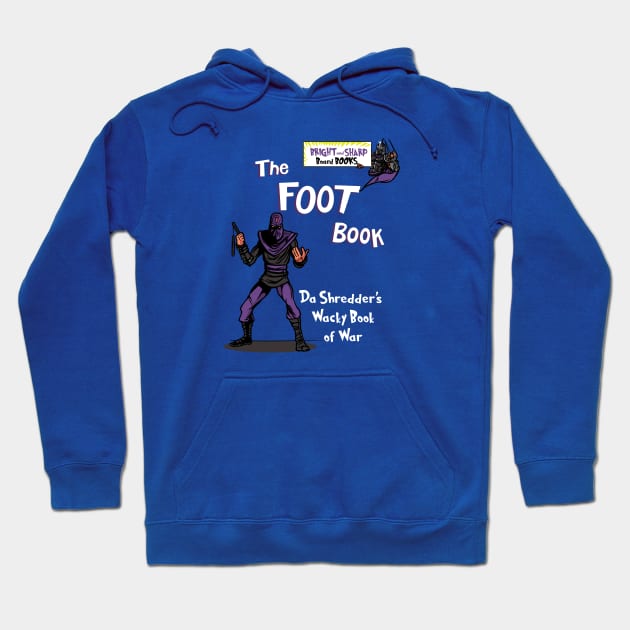 The Foot Book Hoodie by goliath72